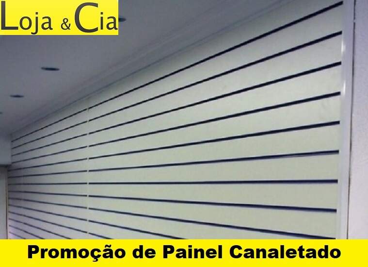 Painel Canaletado na Aricanduva, Zona Leste - SP | Loja e Cia | Preço painel canaletado Vila Antonieta SP, painel canaletado Jardim Santa Terezinha SP, painel canaletado Itaquera, painel canaletado Cidade Líder, painel canaletado São Mateus SP, painel canaletado Vila Carrão, painel canaletado Vila Formosa, painel canaletado Avenida Rio das Pedras na Zona Leste - SP